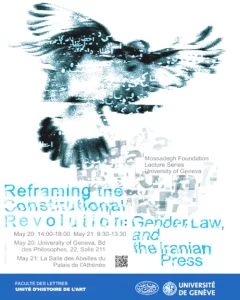 Reframing the Constitutional Revolution:Gender, Law, and the Iranian Press